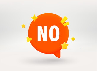 Aufkleber - Speech bubble with NO word. Conversation concept. 3d vector illustration
