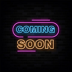 Wall Mural - Coming Soon Neon Signs Vector Design Template Neon Style