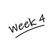 © Paul Cartwright - Week 4 memo note. vector illustration heading in black lettering. Schedule and planner