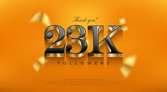 Celebration of achieving 23k followers, posters, banners, social media post design vector premium backgrounds.
