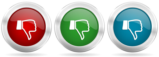 Poster - Dislike, unlike vector icon set. Red, blue and green silver metallic web buttons with chrome border