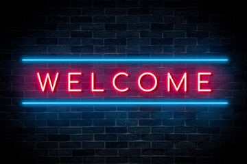 welcome neon banner on brick wall background.