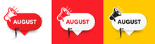 August Month Icon. Speech Bubble With Megaphone And Woman Silhouette. Event Schedule Aug Date. Meeting Appointment Planner. August Chat Speech Message. Woman With Megaphone. Vector