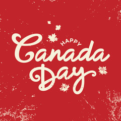 Wall Mural - Canada day poster with vintage background, 
graphics, template, clipart, logo, wishes for party banner, sign, flag, greeting card, decoration, 
social media post, flyer, vector, printables