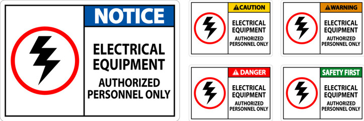 Wall Mural - Electrical Safety Sign Danger, Electrical Equipment Authorized Personnel Only