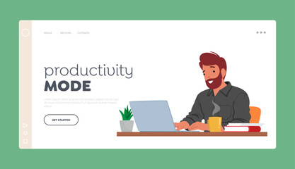 Productivity Mode Landing Page Template. Man Typing On Laptop, Displaying Satisfied Expression, Vector Illustration