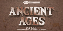 Ancient Ages Vector Editable Text Effect Template