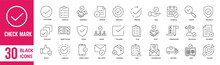 Check Marks Thin Line Icons Set. Check, Agree, Approved, Confirm, Checklist, Warranty, Accept, Selected, Complete And Verified. Vector Illustration.