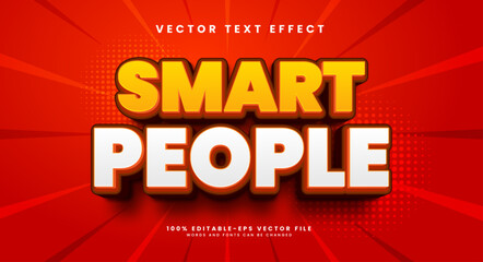 smart people 3d editable vector text effect, with comic style theme.