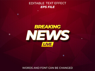Wall Mural - breaking news text effect, font editable, typography, 3d text. vector template