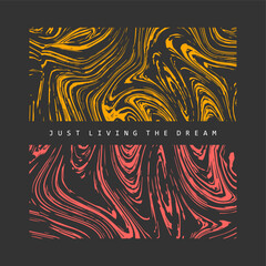 Wall Mural - just living the dream typography slogan for t shirt printing, tee graphic design, vector illustration.