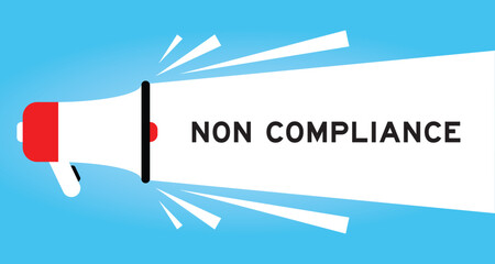 Sticker - Color megaphone icon with word non compliance in white banner on blue background