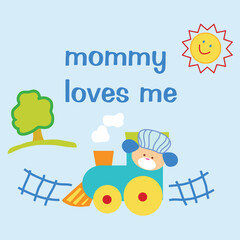 Poster - Cute puppy with train and trees text mommy loves me, happy sun, fashion style.