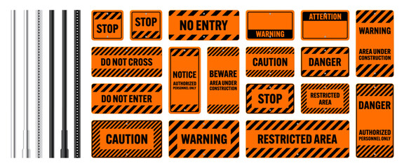 warning, danger signs, attention banners with metal poles. orange caution sign, construction site si