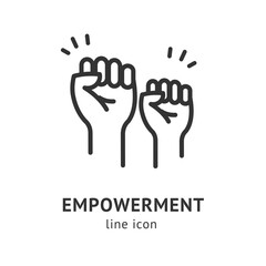 Wall Mural - Empowerment Sign Black Thin Line Icon Emblem Concept Symbol of Support and Solidarity. Vector illustration of Hands Raised in The Air