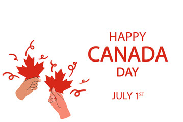 Wall Mural - Happy Canada day background with greeting typography. Hands holding red maple leaves, traditional Canadian symbol. Vector illustration isolated on white backdrop