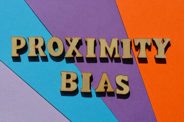 Canvas Print - Proximity Bias, phrase as banner headline