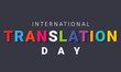 international translation day. background, banner, card, poster, template. Vector illustration.