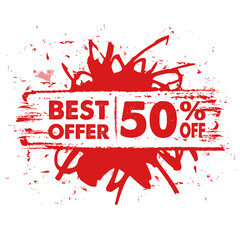 Poster - best offer 50 percent off in text banner, red label, business commerce shopping concept