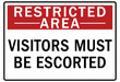 © Pog - Restricted area warning sign and labels visitors must be escorted