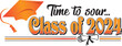Orange Class of 2024 Time to Soar Banner