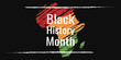 Black History Month greeting with bright painted map of Africa in African flag colors, Black History Month celebration banner.