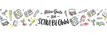 Cute Hand Drawn School Doodles And German Text Saying "Back To School" - Great For Banners, Invitations, Advertising
