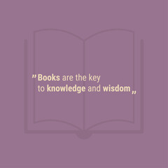 Vector illustration of inspirational quote about the power of books to unlock knowledge and wisdom.