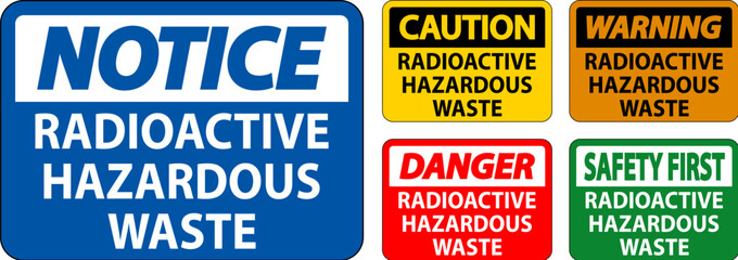 Wall Mural - Danger Sign Radioactive Hazardous Waste