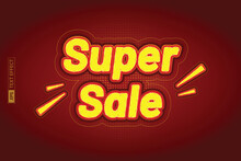 Super Sale Text Effect Design.