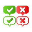 © Alexandra Lipina - Green and red bubble chat tick, cross, approved, rejected, yes, no. Set of red and green crosses and checkmarks. Set of green and red crosses and checkmarks, yes, no, right, wrong, approved, rejected.