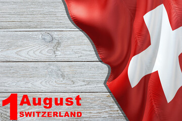 Wall Mural - Swiss National Day greeting card. Date August 1 and text in English on a wooden table: 1. August Switzerland. Vector banner with the flag of Switzerland.