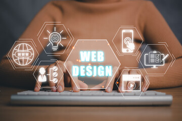 Wall Mural - web design concept, person typing on keyboard with web design icon on virtual screen.