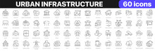 Urban Infrastructure Line Icons Collection. City, Buildings, Transport, Road Icons. UI Icon Set. Thin Outline Icons Pack. Vector Illustration EPS10