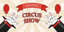 Large Horizontal Retro Circus Advertising Banner. Rabbit In Magician's Hat. Design For Poster, Flyer And Playbill. Vector Art In Vintage Style With Inscription Amazing Circus Show.