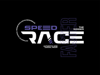 Wall Mural - Streetwear clothing Speed Race typography vector template graphic tees ready for print