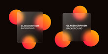 Glassmorphism Background Banner With Transparent Glass Frame Template . Realistic Frosted Glass Morphism Effect With Blurred Abstract Gradient Orange Circle Shapes. Vector Illustration