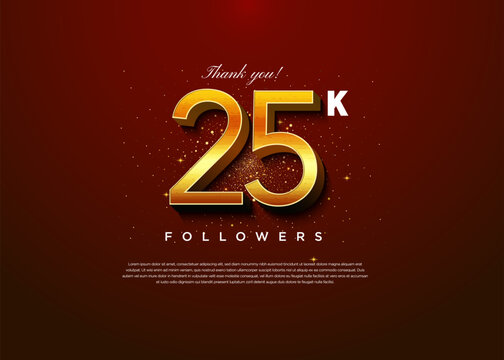 25k followers celebration on dark red background with slight light effect.