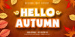 © Mustafa - Hello Autumn text, autumn style editable text effect