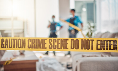 Poster - Tape, crime scene and police in house for investigation, inspection and forensic analysis. Law enforcement, safety and security people in living room for criminal, murder and searching for evidence