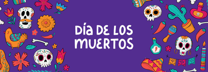 Wall Mural - dia de los muertos horizontal banner decorated with doodles and lettering quote, Good for prints, social media covers, signs, posters, etc. EPS 10