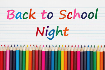 Poster - Back to School Night message with color pencils crayons on vintage ruled line notebook paper