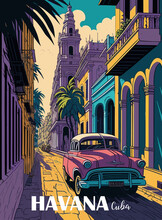Havana, Cuba Travel Destination Poster In Retro Style. Exotic Summer Vacation, Holidays Concept. Vintage Vector Colorful Illustration Print For Wall Art, Post Card, Cover, Banner.
