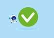 Robot  with artificial intelligence and with Accept button. Flat vector illustration