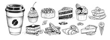 Vector Sketchy Illustrations Collection Of Desserts And Sweet Food And Paper Coffe Cup