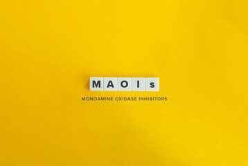 Wall Mural - Monoamine oxidase inhibitors (MAOIs) Banner and Concept Image. 