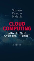 Wall Mural - cloud computing. data services over the internet word cloud animation. vertical video