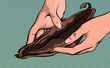 Empty purse in the hands of a woman. Open wallet without money closeup. Financial crisis, unemployment and poverty. Social problem. Cartoon vector illustration pop art