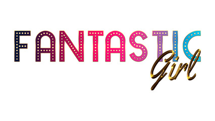 Sticker - Fantastic girl, Text, Png.