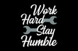 © Minhaj Graphix - Work Hand Stay Humble Labor Day T-Shirt Design